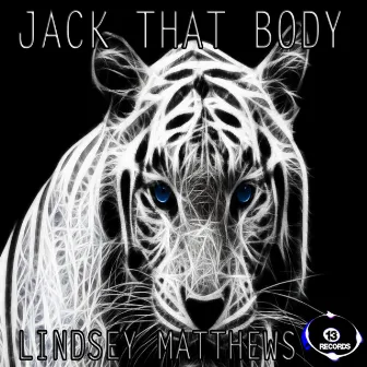 Jack That Body by Lindsey Matthews