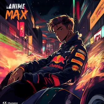 Anime Max by Songs For Sports