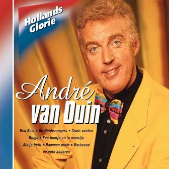 Andre van Duin (Hollands Glorie) by André van Duin