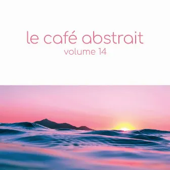 Le café abstrait by Raphaël Marionneau, Vol. 14 by Unknown Artist