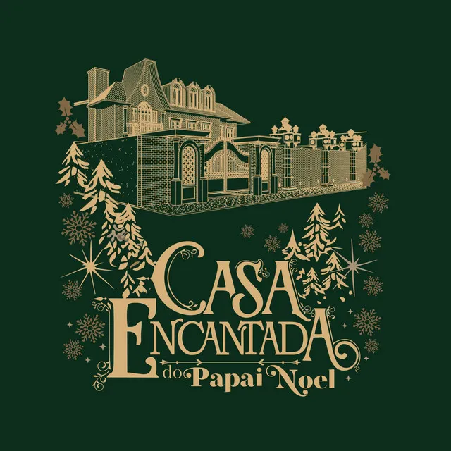 Casa Encantada do Papai Noel