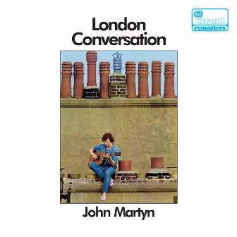 London Conversation by John Martyn