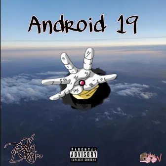 Android 19 by Ea$y Dinero