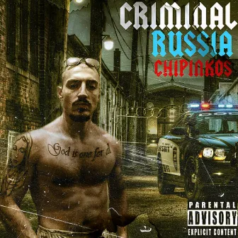 Criminal Russia by Чипинкос