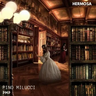 Hermosa by Pino Milucci