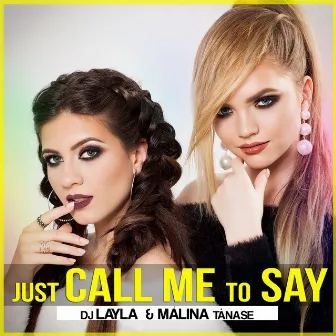 Just call me to say by DJ Layla