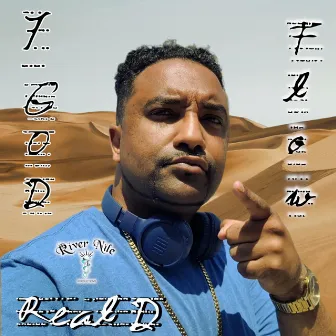 7 God Flow by Real D