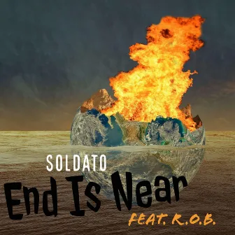 End Is near by Soldato