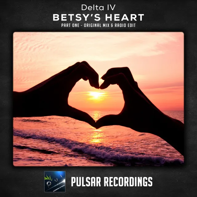 Betsy's Heart, Pt. 1 - Original Mix