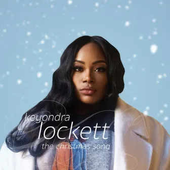 The Christmas Song by Keyondra Lockett