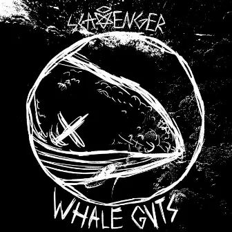 Whale Guts by Scavenger