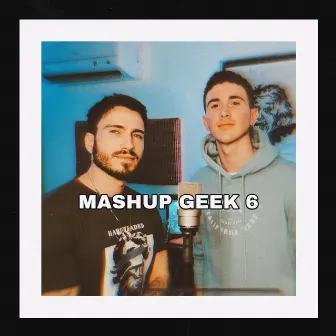 MASHUP GEEK 06 by Dreiks