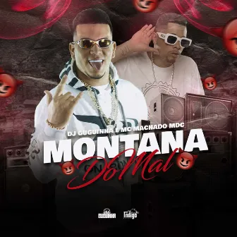 Montana do Mal by Dj Guguinha