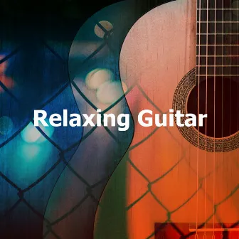 Relaxing Guitar by Unknown Artist