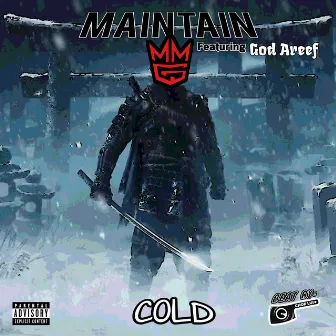 Cold by Maintain