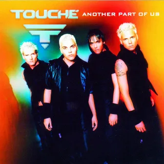 Another Part Of Us by Touché