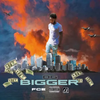 Bigger by DG