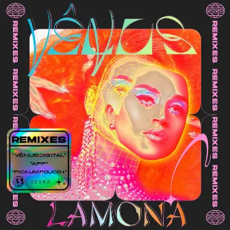 Vênus (Remixes) by LaMona Divine