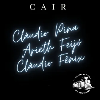 Cair by Cláudio Pina