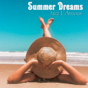 Summer Dreams by Jazz L'amour