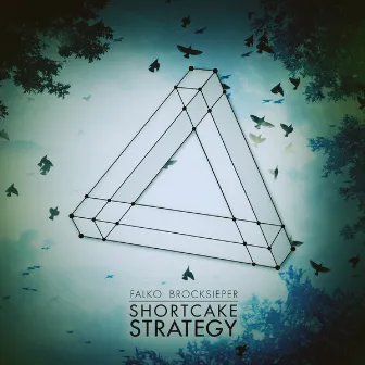 Shortcake Strategy by Falko Brocksieper