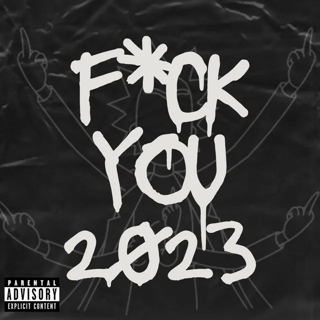 F*Ck You 2023