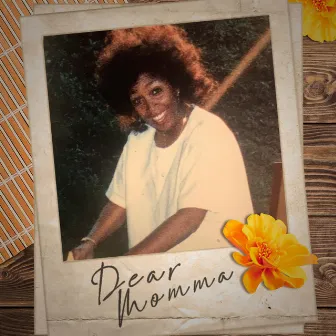 Dear Momma by LG Izz