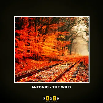 The Wild by M-Tonic