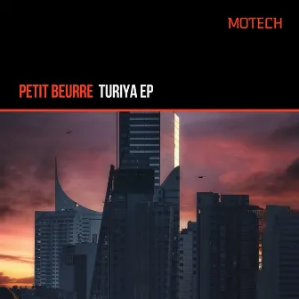 Turiya EP by Petit Beurre