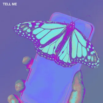 TELL ME by PVRPLE.