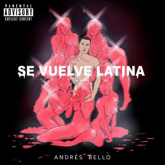 Se Vuelve Latina by Andrés Bello