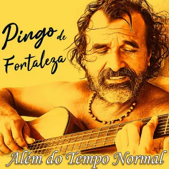 Além do Tempo Normal by Pingo de Fortaleza