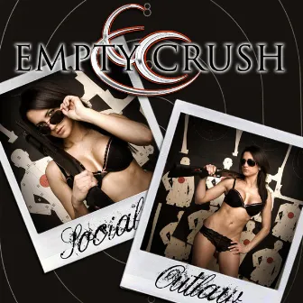 Social Outlaw by Empty Crush