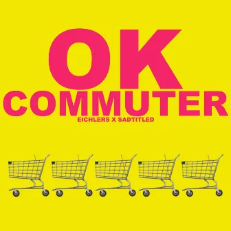 OK COMMUTER by Unknown Artist