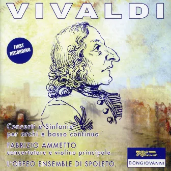 Vivaldi: Concerti e sinfonie per archi e basso continuo by Fabrizio Ammetto