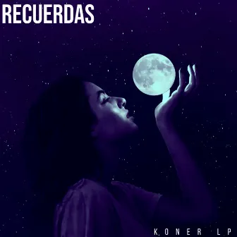 Recuerdas by Koner Lp