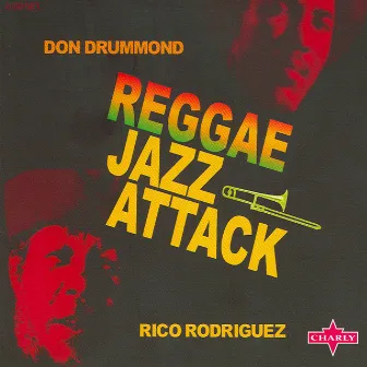 Reggae Jazz Attack CD1 by Don Drummond