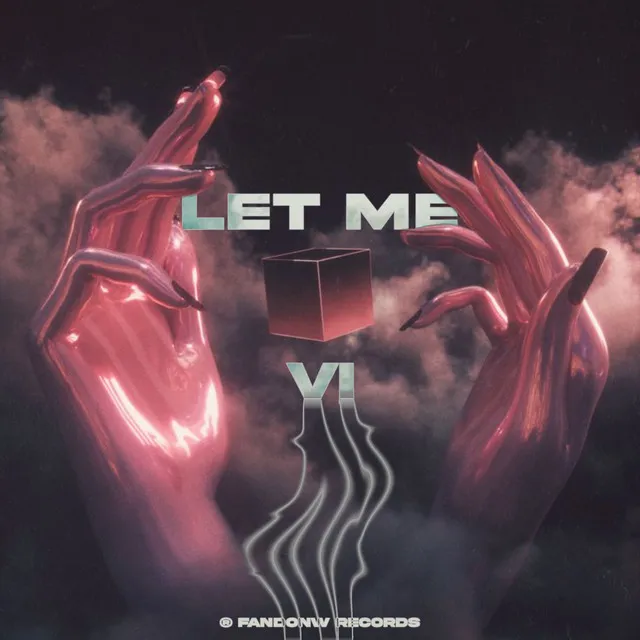 Let Me - Remastered 2024