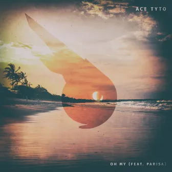 Oh My by Ace Tyto