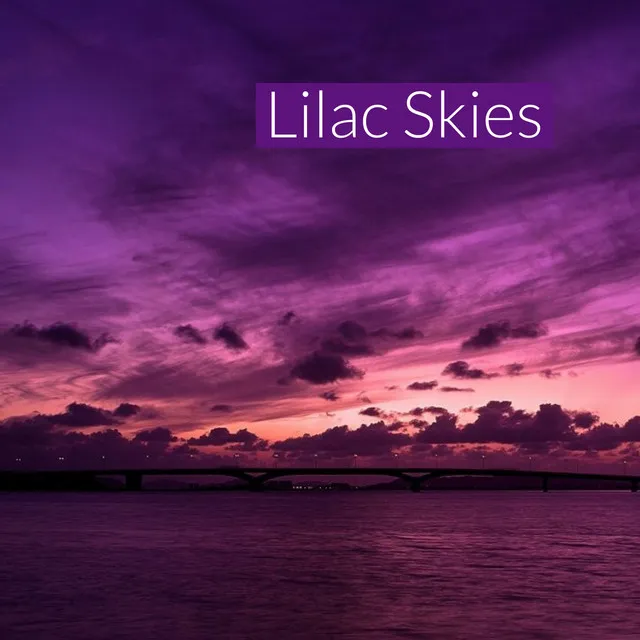 Lilac Skies