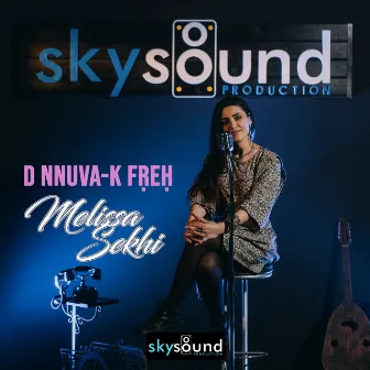 D Nnuva-K Fṛeḥ by Melissa Sekhi