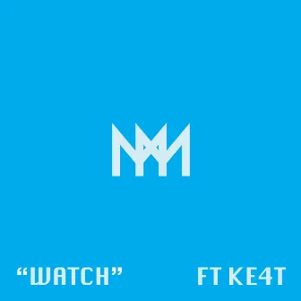 Watch by Pr1ncemusic