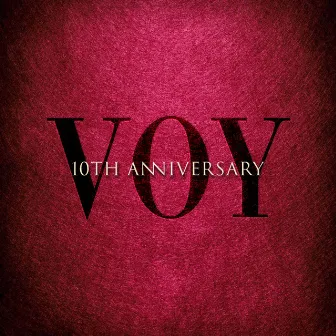 Voy 10th Anniversary (10th anniversary) by Federico Fernandez