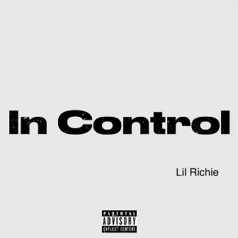 In Control by Lil Richie