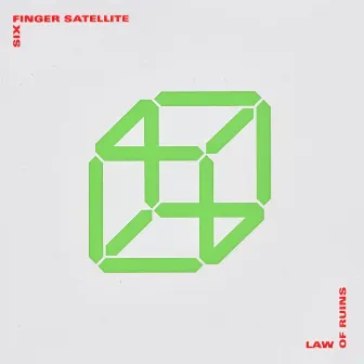 Law of Ruins by Six Finger Satellite