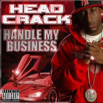 Handle My Business by Headcrack