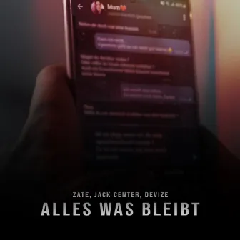 Alles was bleibt by Jack Center