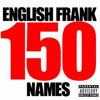 150 Names by English Frank