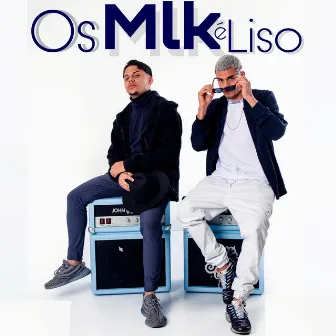 Os Mlk É Liso by Victor bx