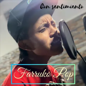 Con Sentimiento by Farruko Pop